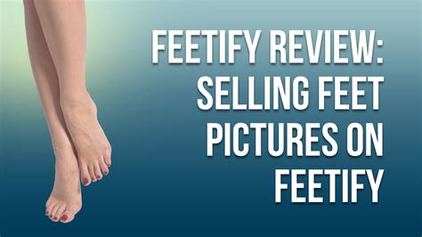 feetify.com|Feetify.com – Where to Sell and Buy Feet Pictures